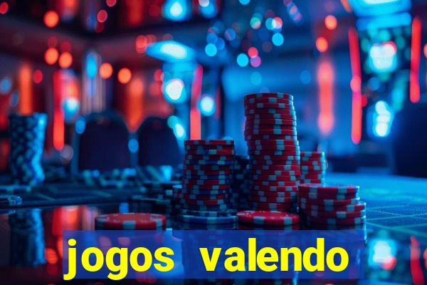 jogos valendo dinheiro online